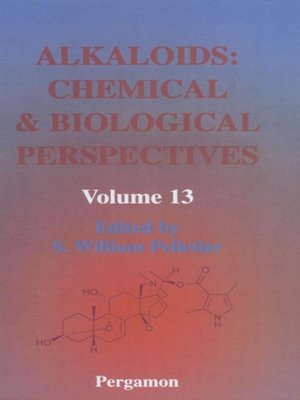 cover image of Alkaloids: Chemical and Biological Perspectives, Volume 13